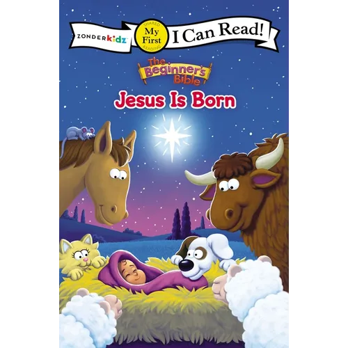 The Beginner's Bible Jesus Is Born: My First