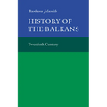 History of the Balkans: Volume 2