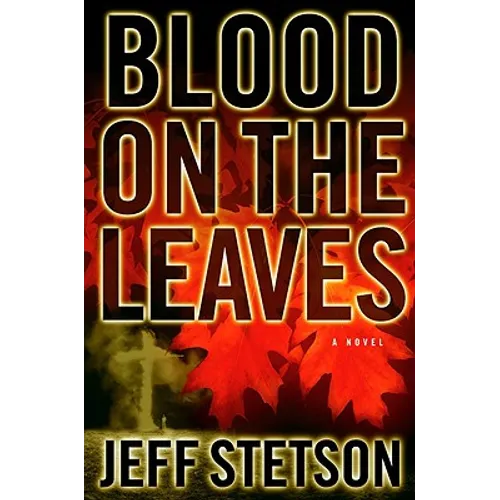 Blood on the Leaves
