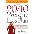 The 90/10 Weight-Loss Plan: A Scientifically Desinged Balance of Healthy Foods and Fun Foods