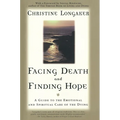 Facing Death & Finding Hope