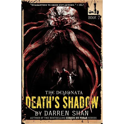 The Demonata #7: Death's Shadow