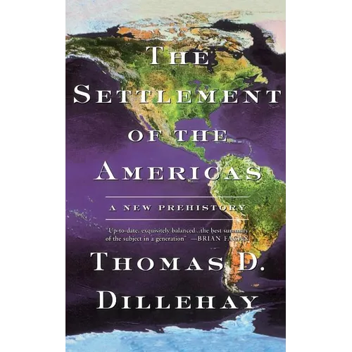 The Settlement of the Americas: A New Prehistory