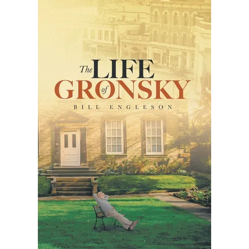 The Life of Gronsky