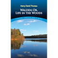 Walden, Or, Life in the Woods