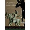 The Invention of Greek Ethnography: From Homer to Herodotus