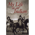 My Life as an Indian
