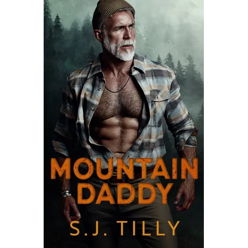 Mountain Daddy: Mountain Men Series Book Two