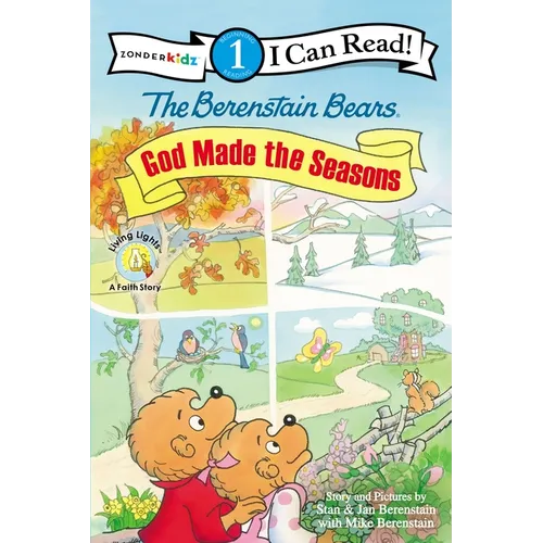 The Berenstain Bears, God Made the Seasons: Level 1
