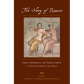 The Sleep of Reason: Erotic Experience and Sexual Ethics in Ancient Greece and Rome