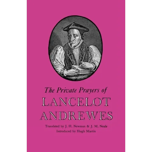 The Private Prayers of Lancelot Andrewes