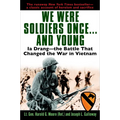 We Were Soldiers Once...and Young: Ia Drang - The Battle That Changed the War in Vietnam