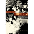 Bound for Freedom: Black Los Angeles in Jim Crow America