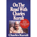 On the Road with Charles Kuralt