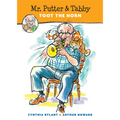 Mr. Putter & Tabby Toot the Horn