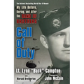 Call of Duty: My Life Before, During, and After the Band of Brothers