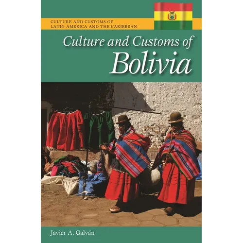 Culture and Customs of Bolivia