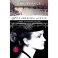 A Dangerous Affair