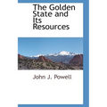 The Golden State and Its Resources