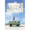 The Prince of Venice Beach