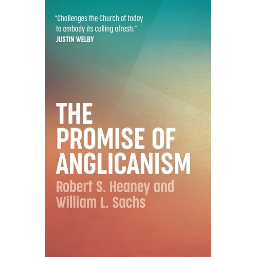 The Promise of Anglicanism