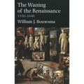 Waning of the Renaissance, 1550-1640 (Revised)