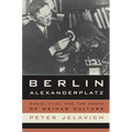 Berlin Alexanderplatz: Radio, Film, and the Death of Weimar Culture Volume 37