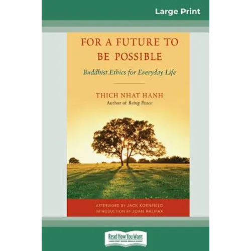 For a Future to be Possible (16pt Large Print Edition)