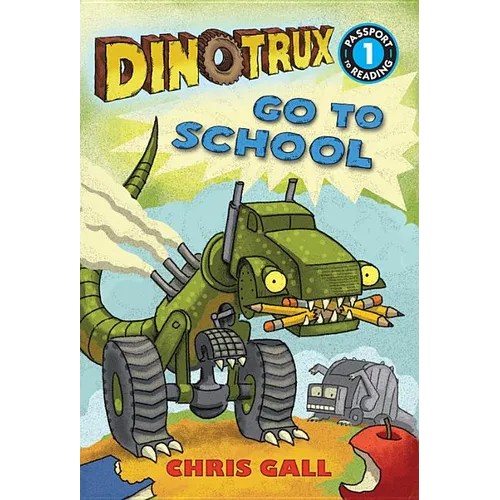 Dinotrux Go to School