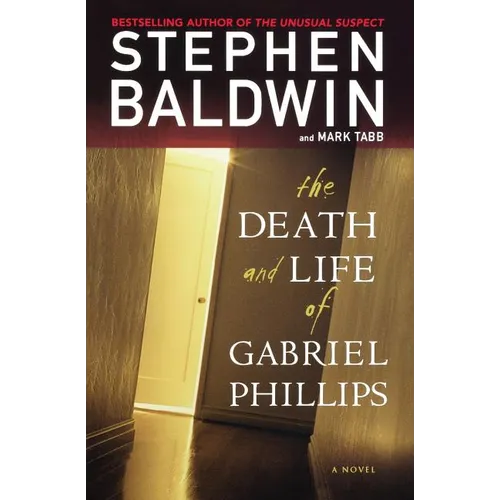 The Death and Life of Gabriel Phillips