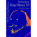 Ncs: First Part of King Henry VI