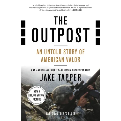 The Outpost: An Untold Story of American Valor