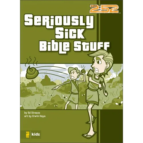 The Seriously Sick Bible Stuff