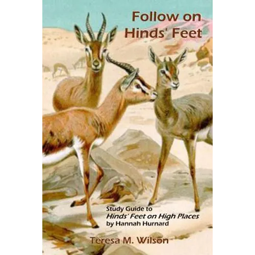 Follow on Hinds' Feet: Study Guide to Hinds' Feet on High Places