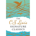 The C. S. Lewis Signature Classics (Gift Edition): An Anthology of 8 C. S. Lewis Titles: Mere Christianity, the Screwtape Letters, Miracles, the Great