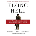 Fixing Hell: An Army Psychologist Confronts Abu Ghraib