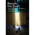 Secure the Soul: Christian Piety and Gang Prevention in Guatemala