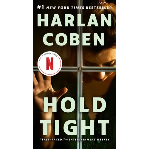 Hold Tight: A Suspense Thriller
