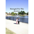 Strength For The Journey