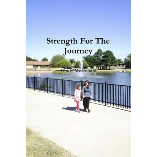 Strength For The Journey