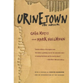 Urinetown: The Musical