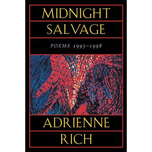 Midnight Salvage: Poems 1995-1998