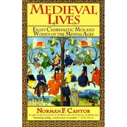 Medieval Lives (Harperperennial)