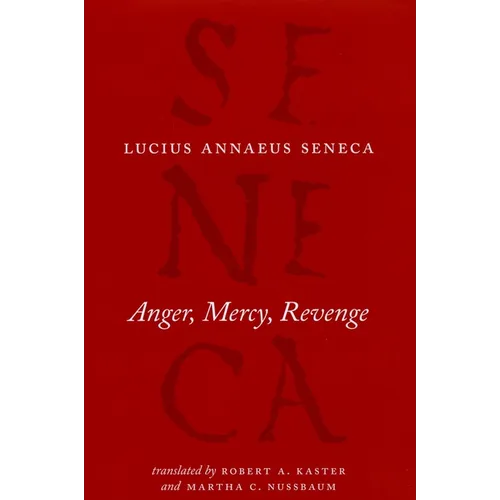 Anger, Mercy, Revenge