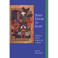 Seven Doors to Islam: Spirituality and the Religious Life of Muslims