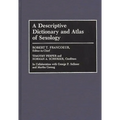 A Descriptive Dictionary and Atlas of Sexology