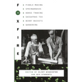 Foxfire 4: Fiddle Making, Spring Houses, Horse Trading, Sassafras Tea, Berry Buckets, Gardening