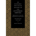 An Economic and Social History of the Ottoman Empire