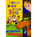 I Was a Third Grade Spy