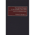 The Central Powers in the Adriatic, 1914-1918: War in a Narrow Sea